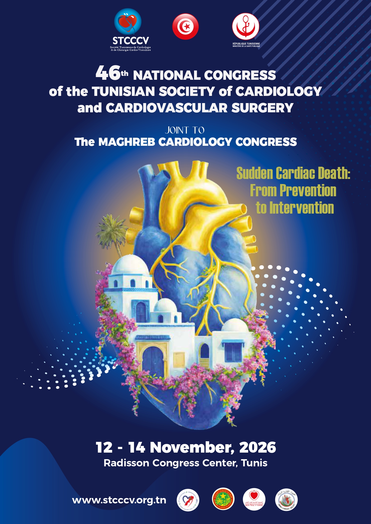 46ème Congrès National de la Société Tunisienne de Cardiologie et de Chirurgie Cardiovasculaire Joint au Congrès de cardiologie du Maghreb - STCCCV